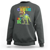 Dinosaur Pre-K Sweatshirt I'm Ready To Crush Pre-K, 1st Day of School Boy - Wonder Print Shop