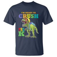 Dinosaur Pre-K T Shirt I'm Ready To Crush Pre-K, 1st Day of School Boy - Wonder Print Shop