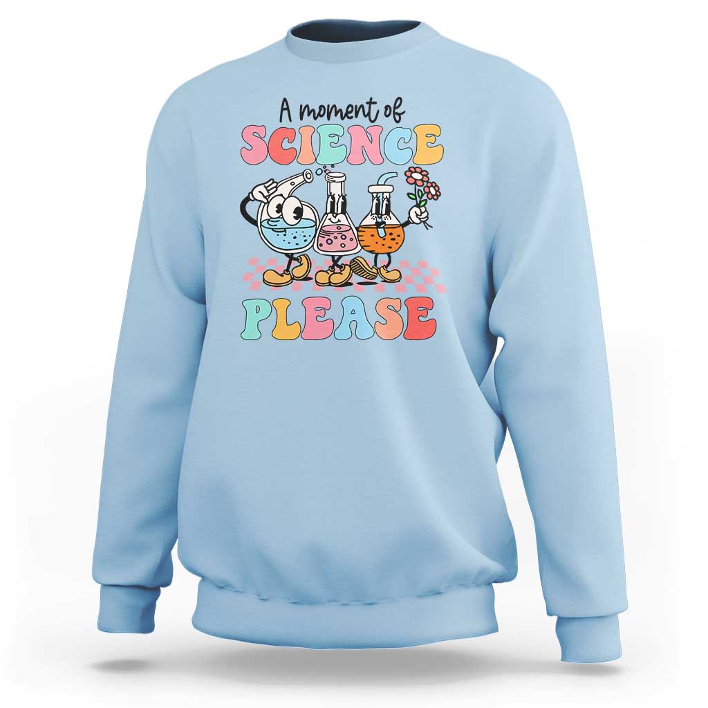 Retro Teacher Sweatshirt 100 Days of School, A Moment of Science Please - Wonder Print Shop