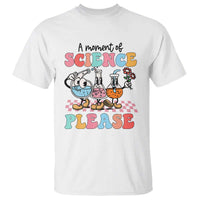 Retro Teacher T Shirt 100 Days of School, A Moment of Science Please - Wonder Print Shop