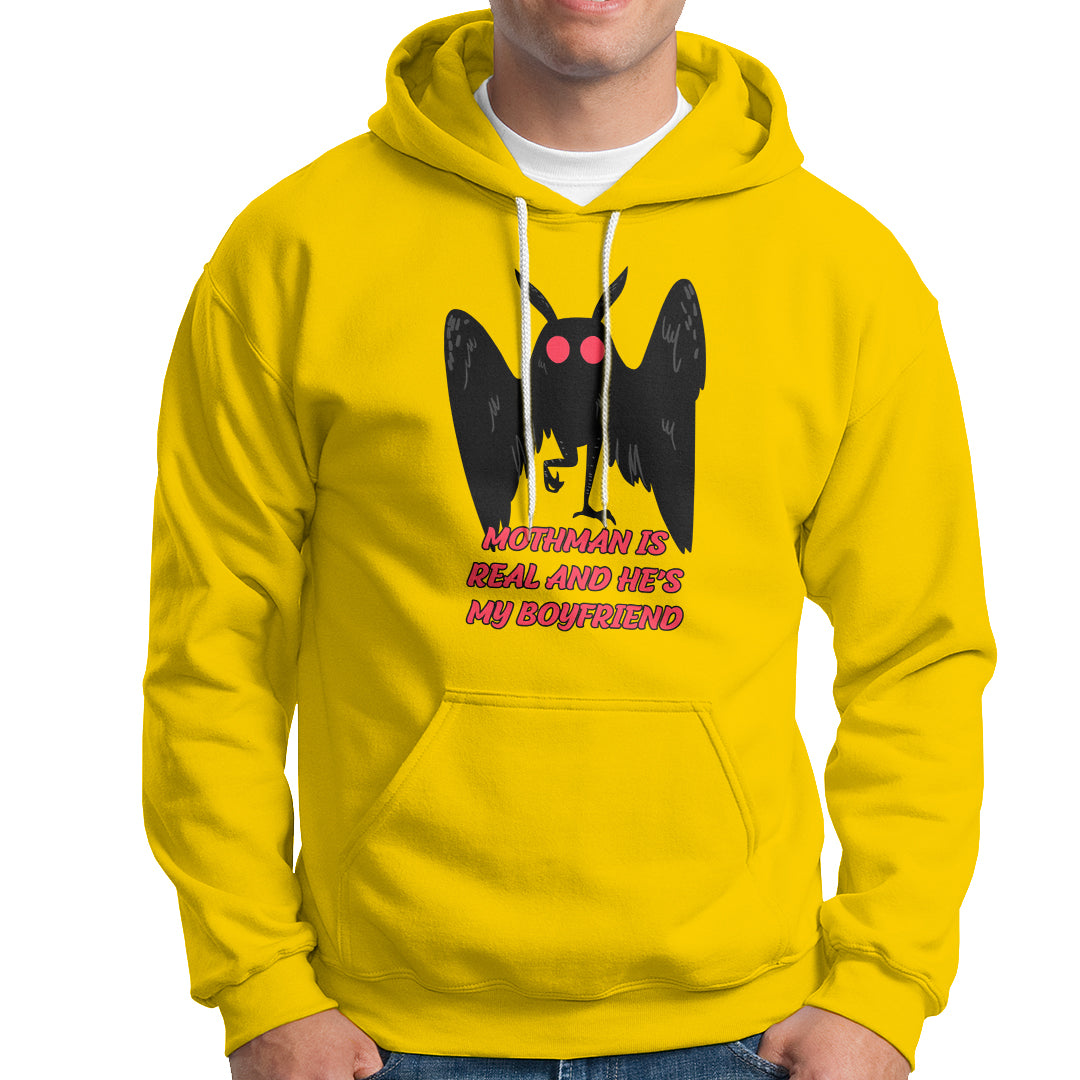 Mothman Is Real And He's My Boyfriend Hoodie - Wonder Print Shop