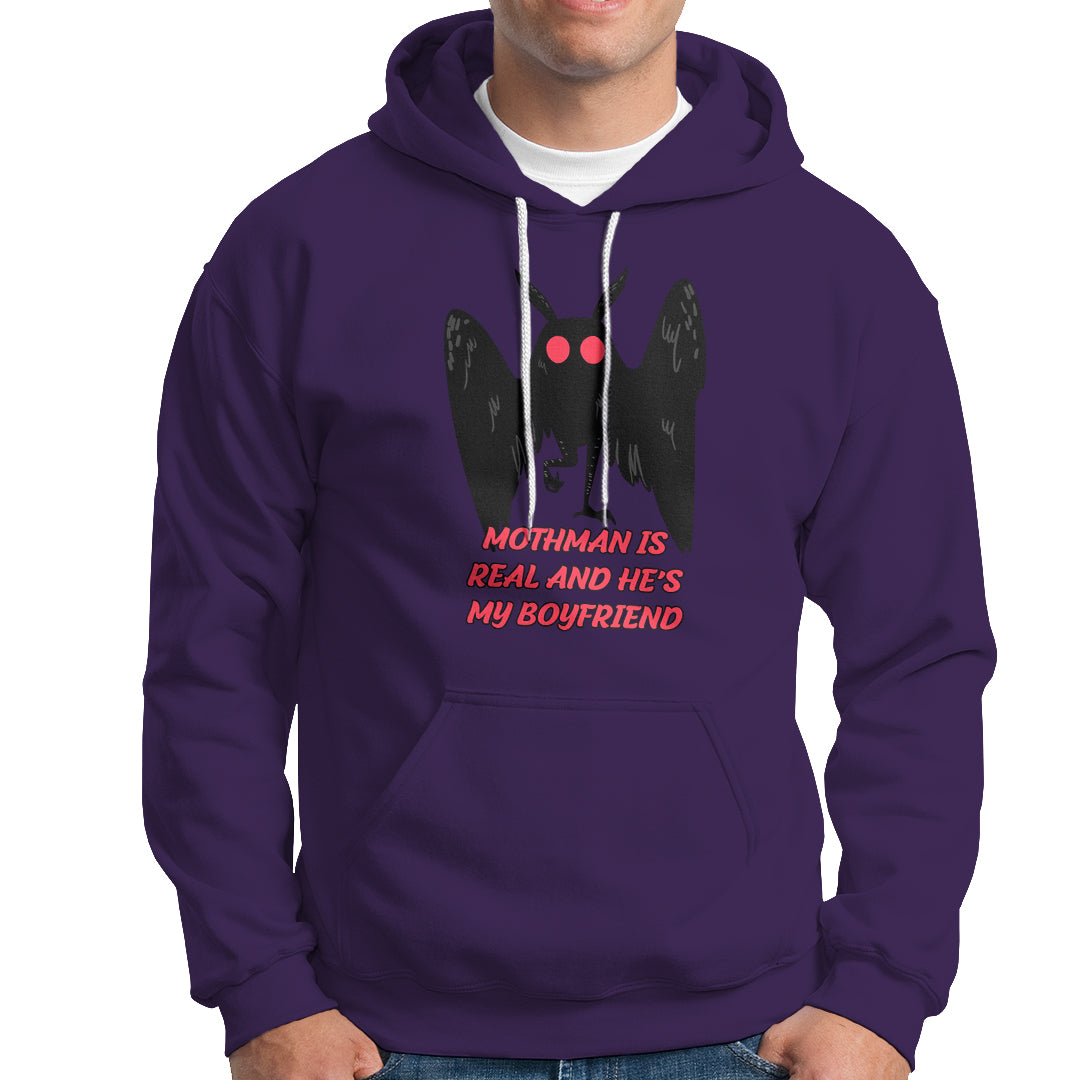 Mothman Is Real And He's My Boyfriend Hoodie - Wonder Print Shop
