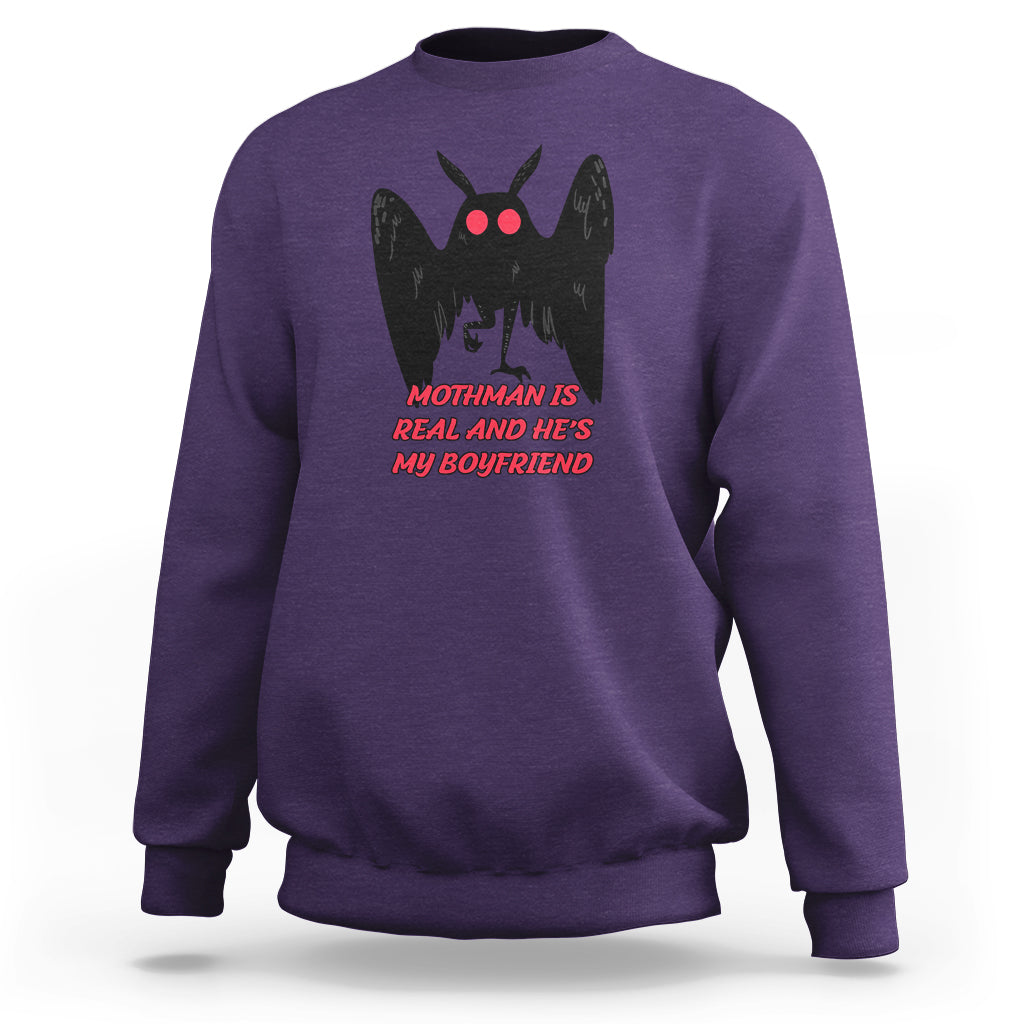 Mothman Is Real And He's My Boyfriend Sweatshirt - Wonder Print Shop