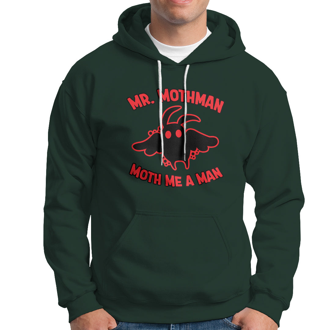 Mothman Cryptid Cryptozoology Hoodie Mr Mothman Moth Me a Man - Wonder Print Shop