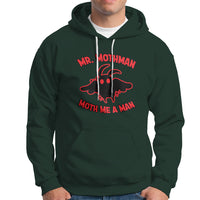 Mothman Cryptid Cryptozoology Hoodie Mr Mothman Moth Me a Man - Wonder Print Shop