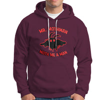 Mothman Cryptid Cryptozoology Hoodie Mr Mothman Moth Me a Man - Wonder Print Shop