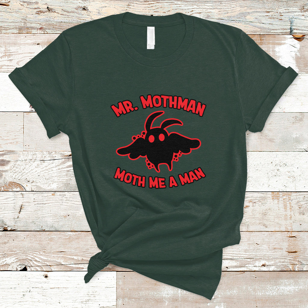 Mothman Cryptid Cryptozoology T Shirt Mr Mothman Moth Me a Man - Wonder Print Shop