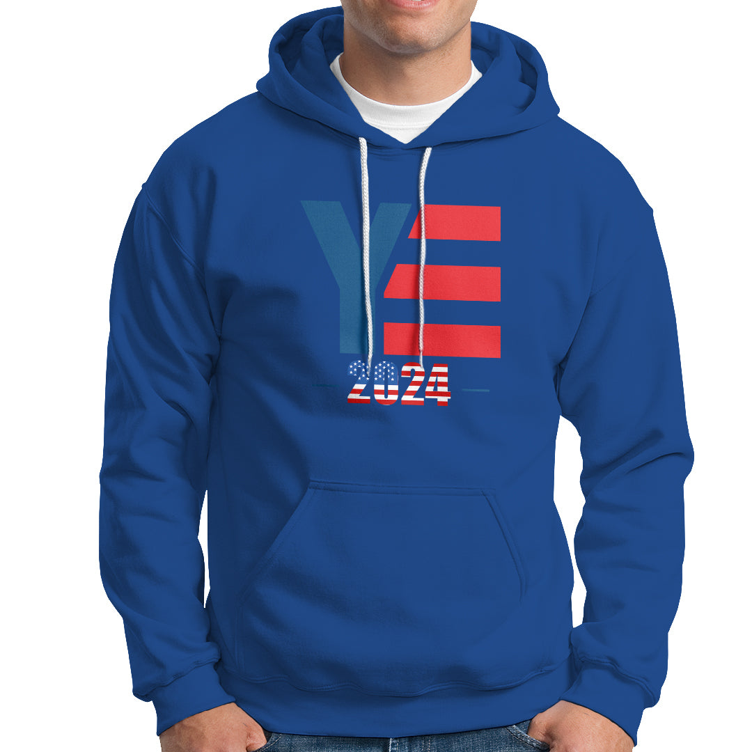 YE For President 2024 YE2024 Hoodie - Wonder Print Shop