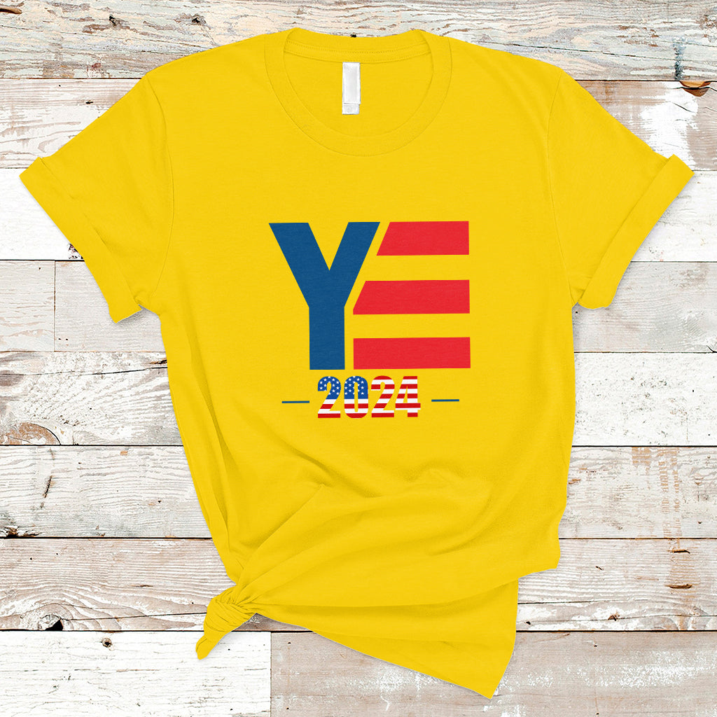 YE For President 2024 YE2024 T Shirt - Wonder Print Shop