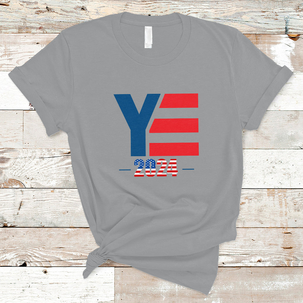 YE For President 2024 YE2024 T Shirt - Wonder Print Shop