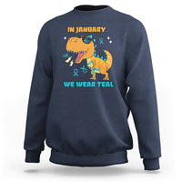 In January We Wear Teal Cervical Cancer Awareness Sweatshirt - Wonder Print Shop
