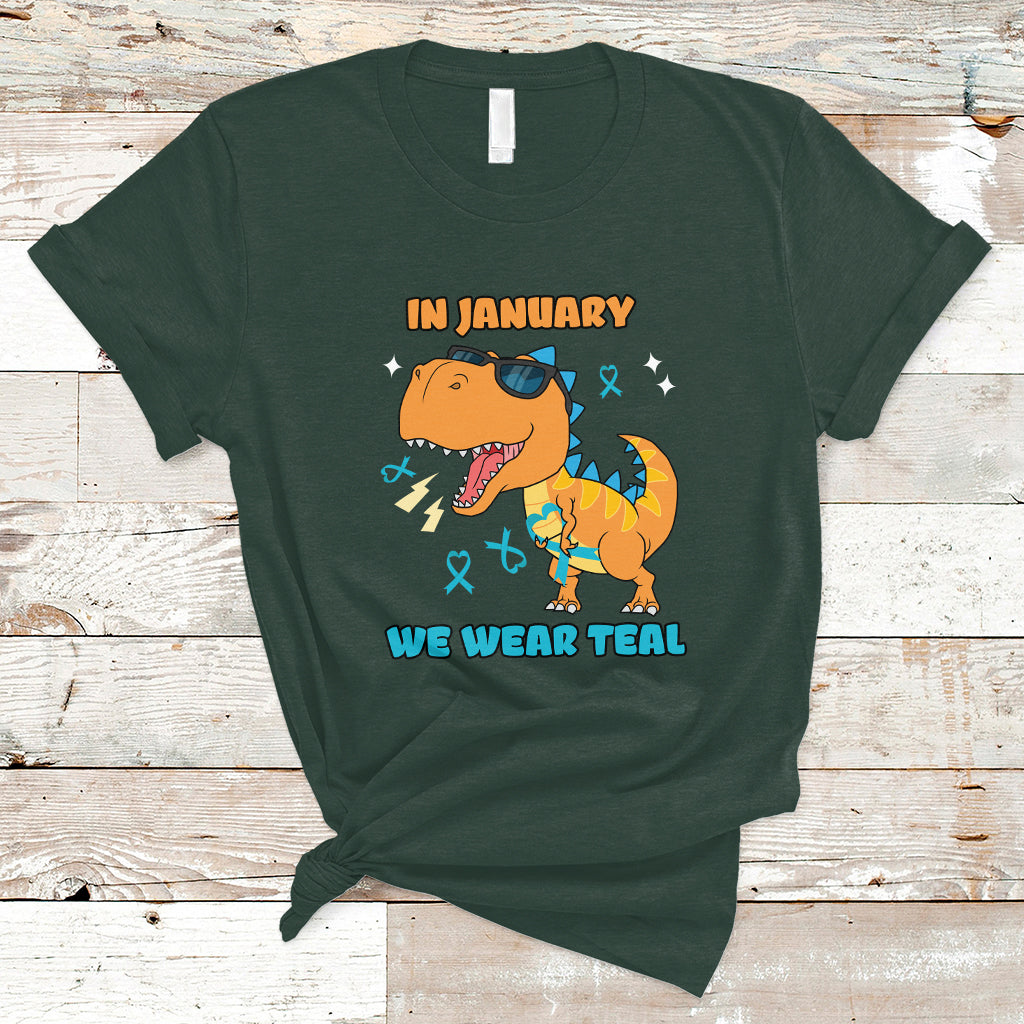 In January We Wear Teal Cervical Cancer Awareness T Shirt - Wonder Print Shop