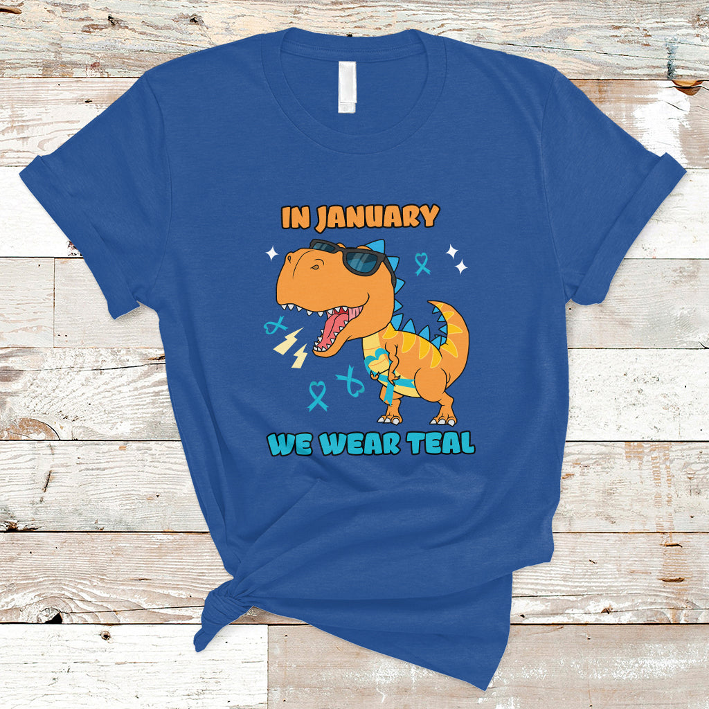 In January We Wear Teal Cervical Cancer Awareness T Shirt - Wonder Print Shop