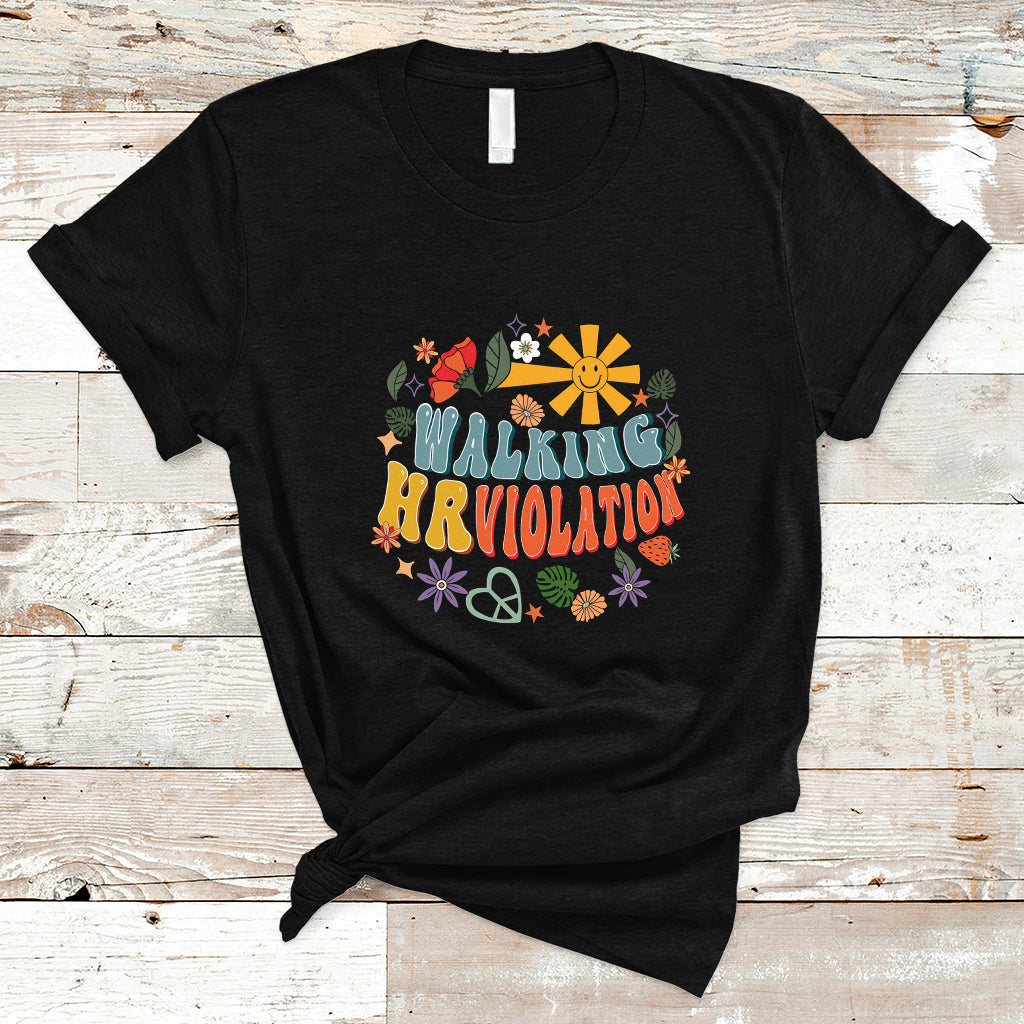 Walking HR Violation HR Human Resources Nightmare T Shirt - Wonder Print Shop