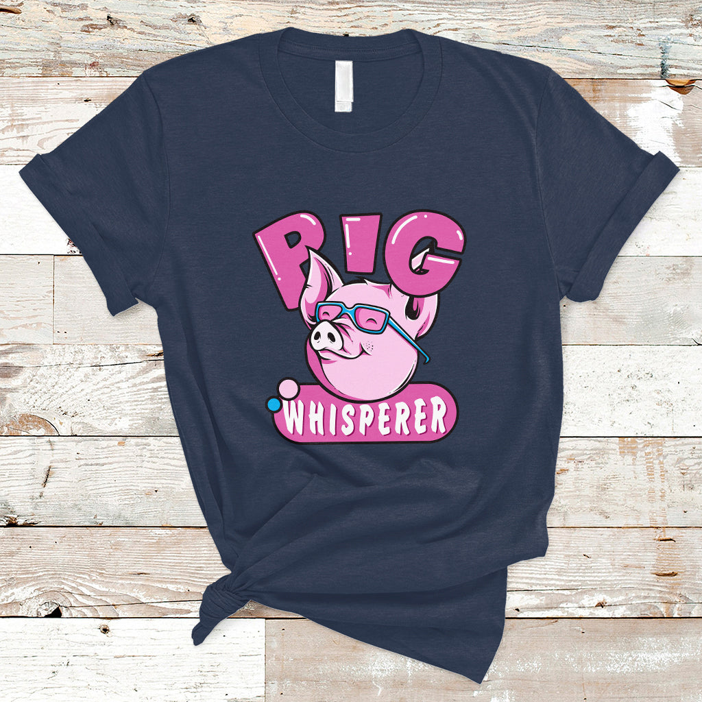 Pig Whisperer Shirt Gift For Pig Lover T Shirt - Wonder Print Shop