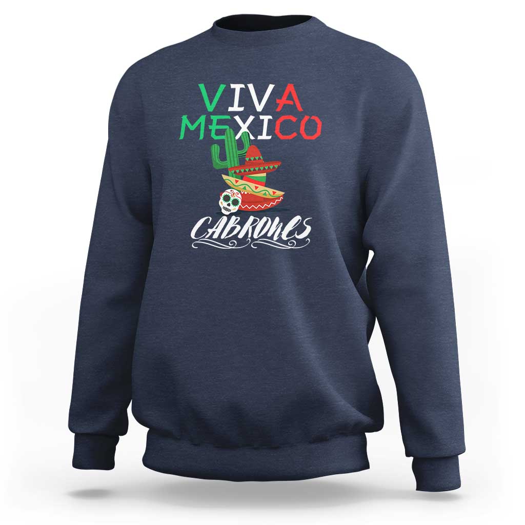 Viva Mexico Cabrones Sweatshirt Celebrate Mexican Pride with Flag Design - Wonder Print Shop