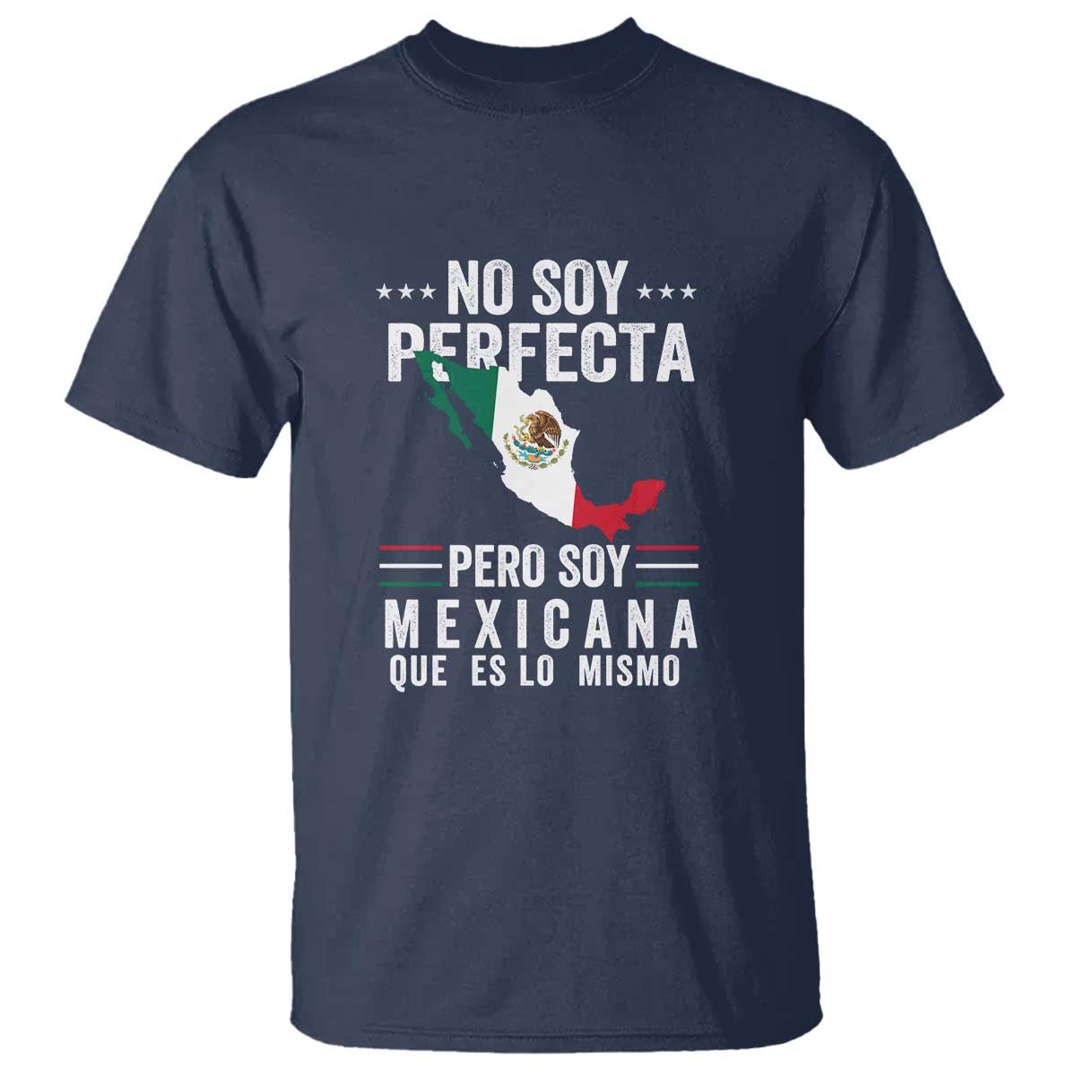 Mexican Flag Mujer Mexicana T Shirt Celebrate Mexico Heritage & Culture - Wonder Print Shop