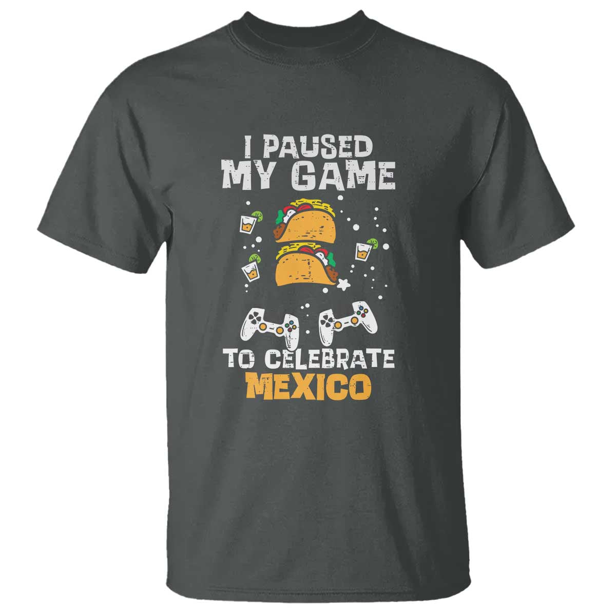 I Paused My Game T Shirt Cinco de Mayo Mexico Theme for Boys & Men - Wonder Print Shop