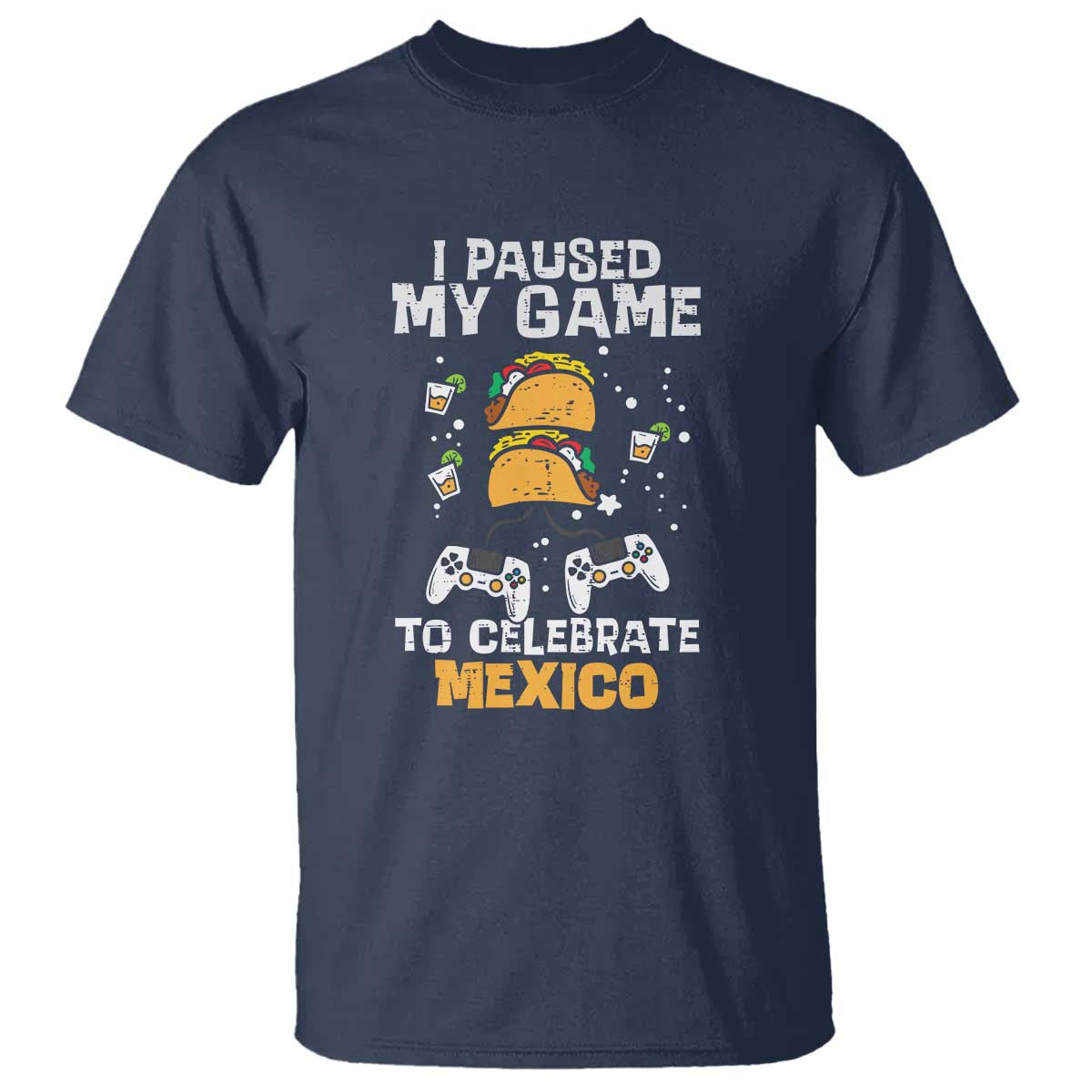 I Paused My Game T Shirt Cinco de Mayo Mexico Theme for Boys & Men - Wonder Print Shop