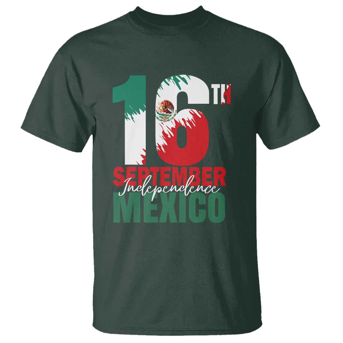 16th September Mexican Independence Day T Shirt Mexico Flag Celebration - Wonder Print Shop