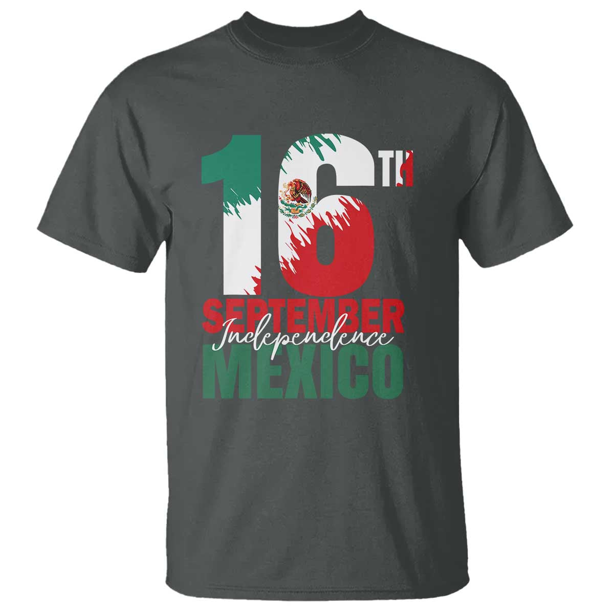 16th September Mexican Independence Day T Shirt Mexico Flag Celebration - Wonder Print Shop