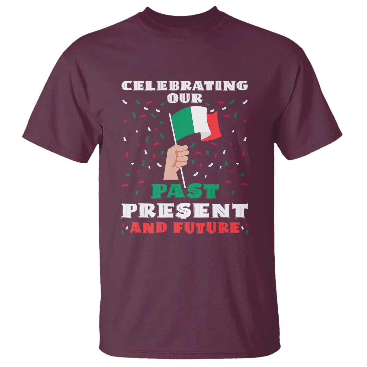 Celebrate Mexican Independence Day T Shirt Mexico Flag Tee for Proud Mexicans - Wonder Print Shop