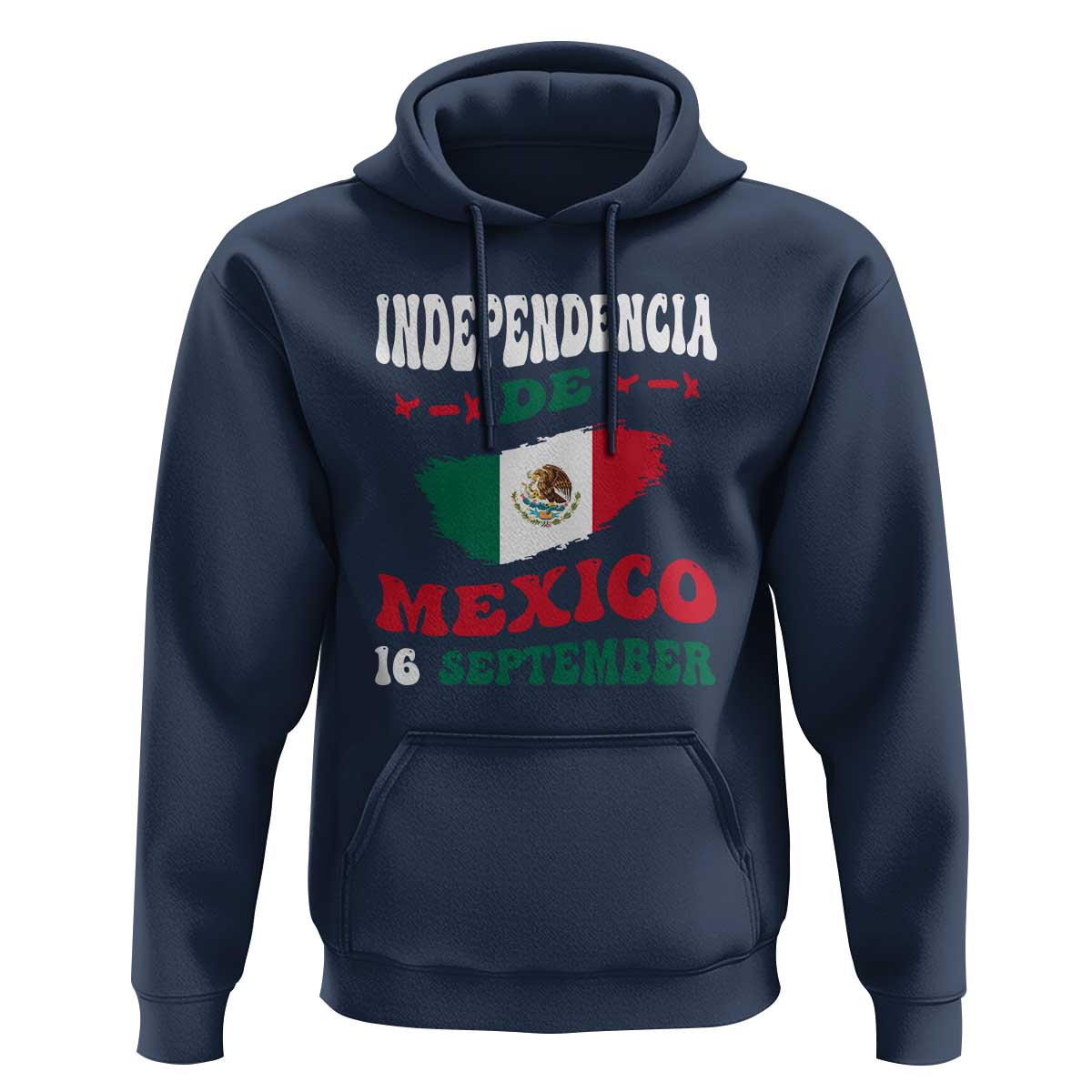 Independencia de Mxico Hoodie Celebrate with Flag & Pride - Wonder Print Shop