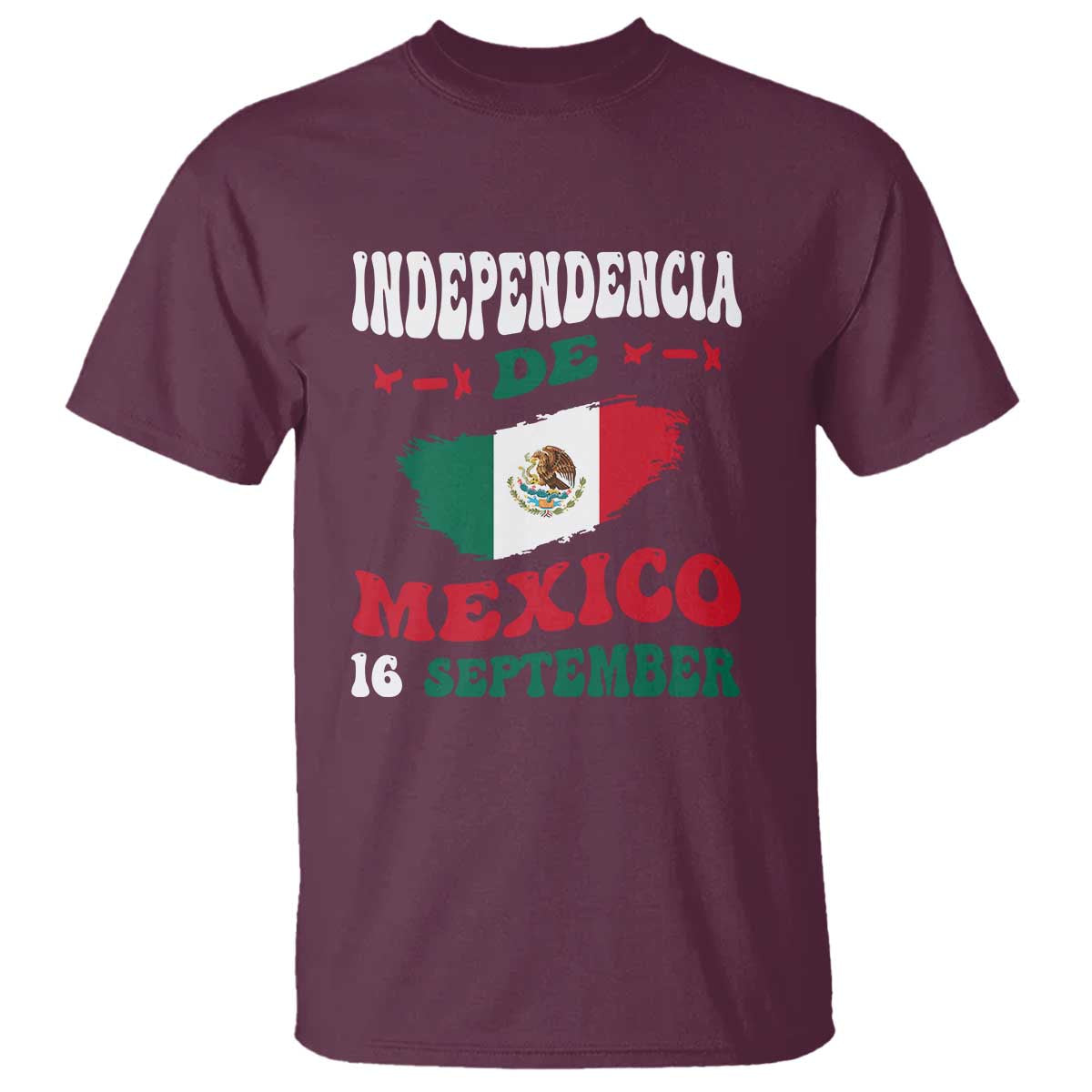 Independencia de Mxico T Shirt Celebrate with Flag & Pride - Wonder Print Shop