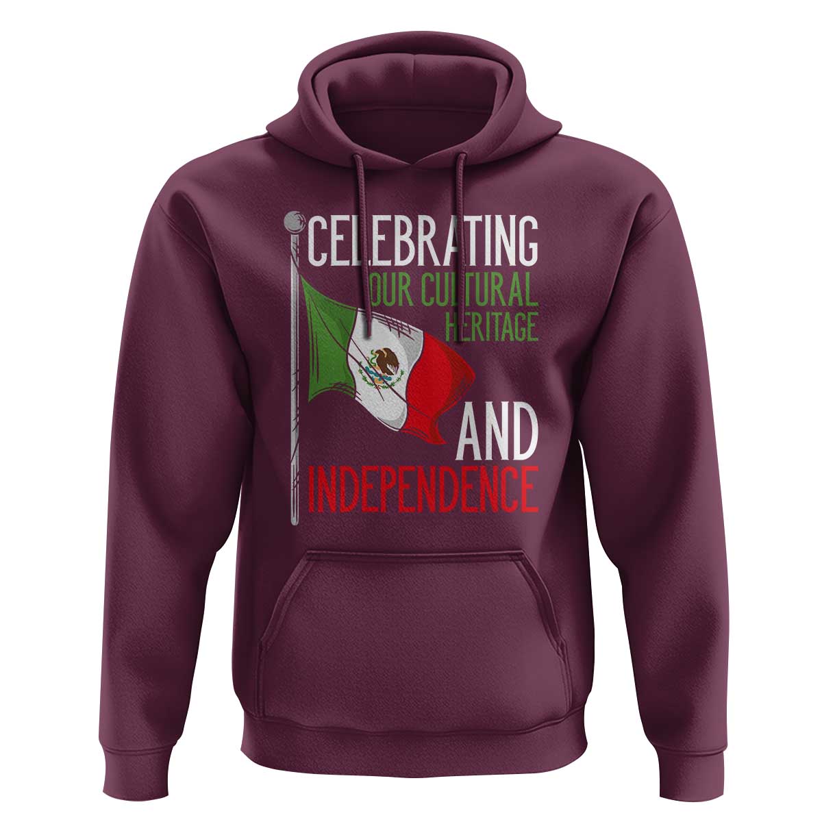 Mexican Flag for Independence Day Hoodie Proudly Display Your Mexican Pride - Wonder Print Shop