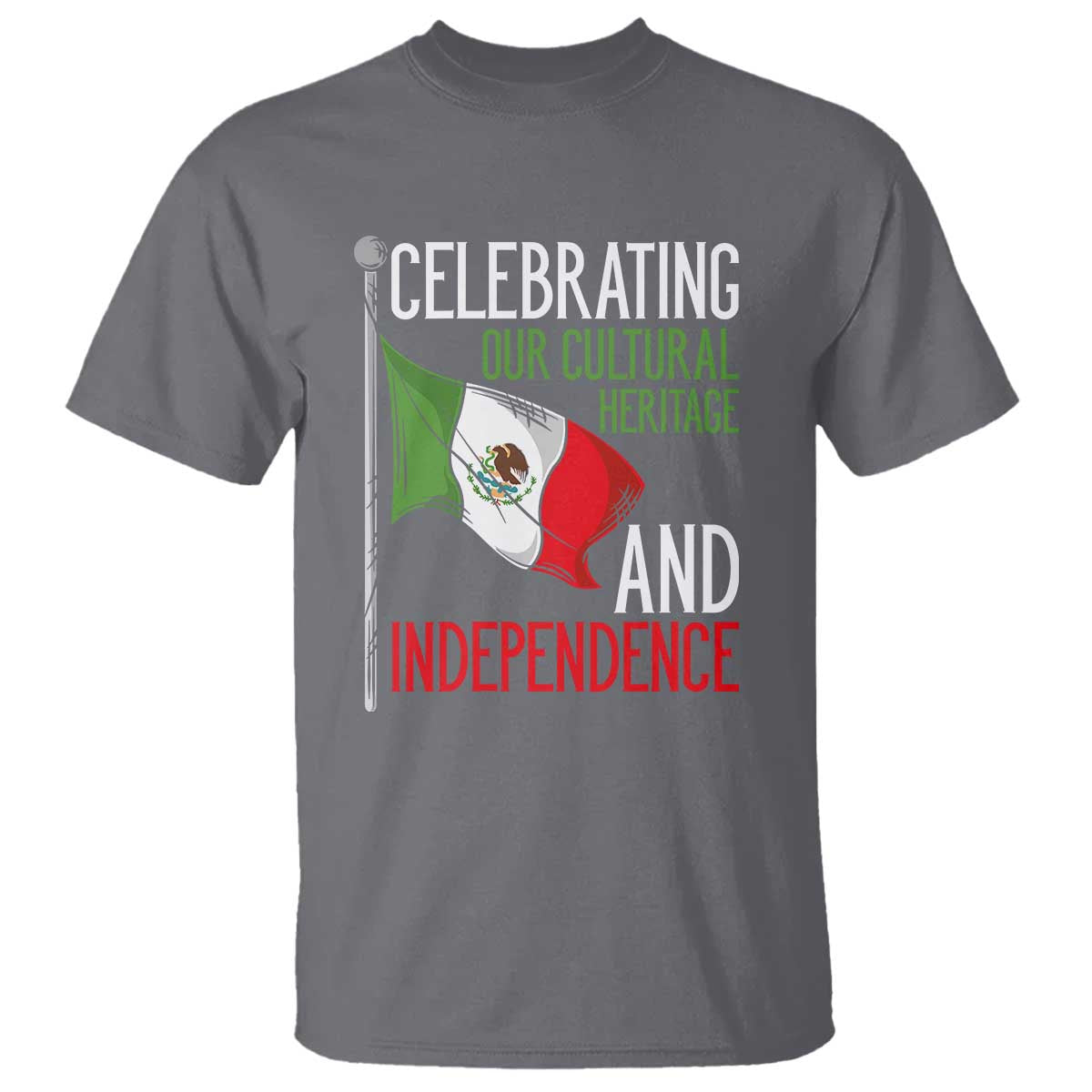 Mexican Flag for Independence Day T Shirt Proudly Display Your Mexican Pride - Wonder Print Shop