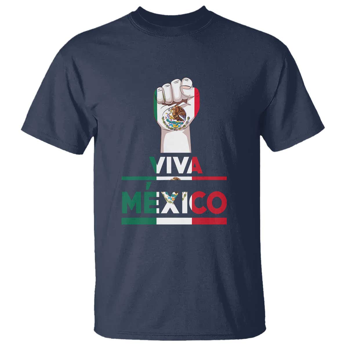 VIVA Mexico Independence Day T Shirt Celebrate Mexican Pride & Culture - Wonder Print Shop