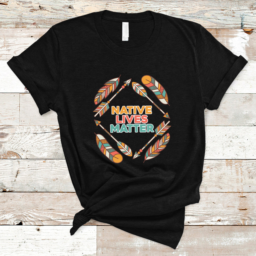 Native American T Shirt Native Lives Matter - Wonder Print Shop