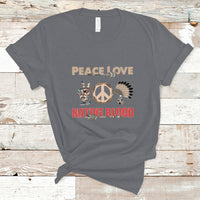 Native American T Shirt Peace Love - Wonder Print Shop