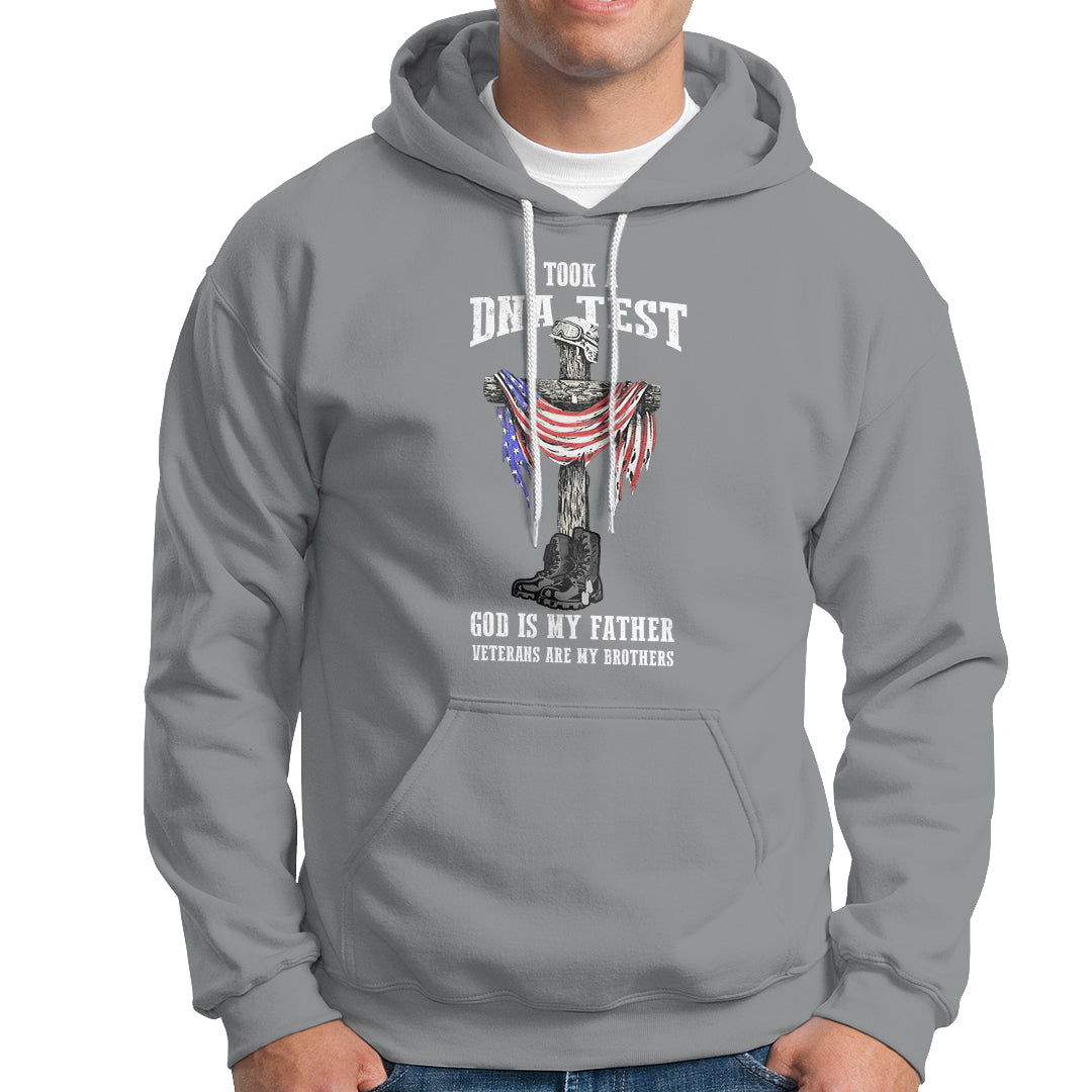 Veteran Hoodie I Took A Dna Test And God Is My Father - Wonder Print Shop