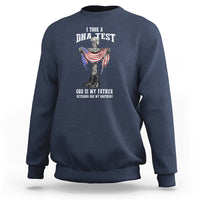 Veteran Sweatshirt I Took A Dna Test And God Is My Father - Wonder Print Shop