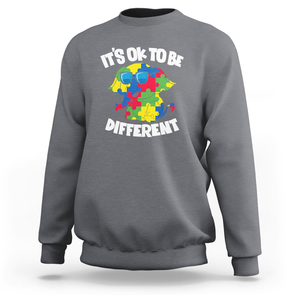 Autism Awareness Day Sweatshirt It's Okay To Be Different Elephant - Wonder Print Shop