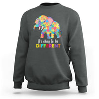 Autism Sweatshirt It's Okay To Be Different Elephant - Wonder Print Shop