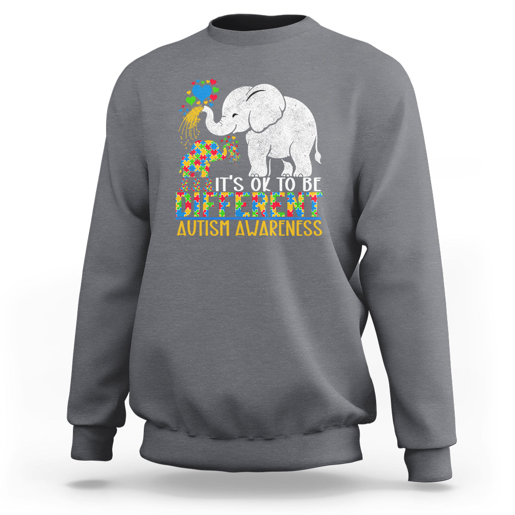 It Is Ok To Be Elephant Different Autism Awareness Sweatshirt - Wonder Print Shop