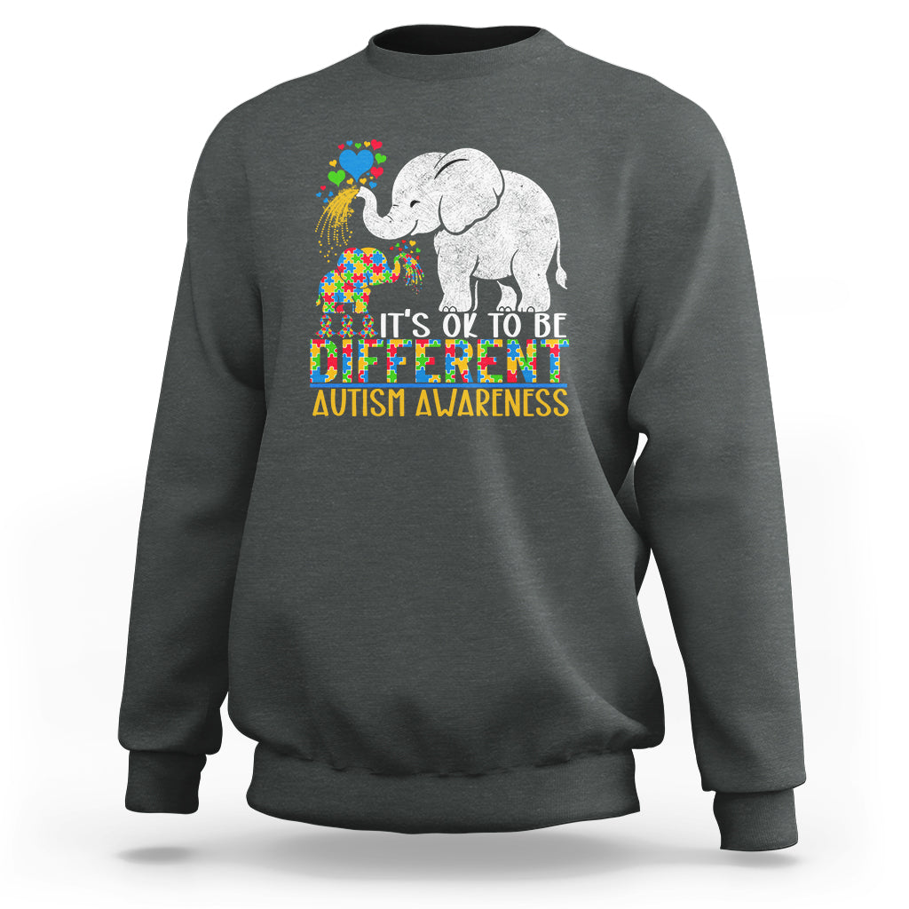 It Is Ok To Be Elephant Different Autism Awareness Sweatshirt - Wonder Print Shop