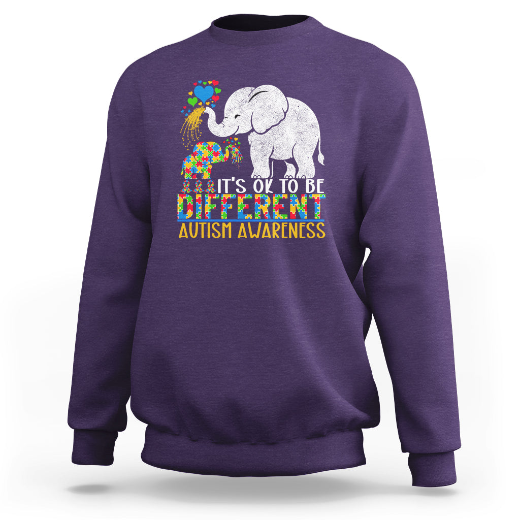 It Is Ok To Be Elephant Different Autism Awareness Sweatshirt - Wonder Print Shop