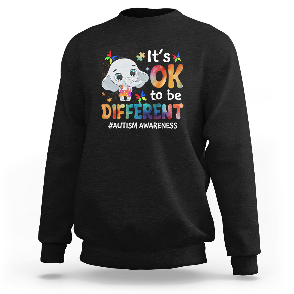 World Autism Day Sweatshirt It's Okay To Be Different Elephant - Wonder Print Shop