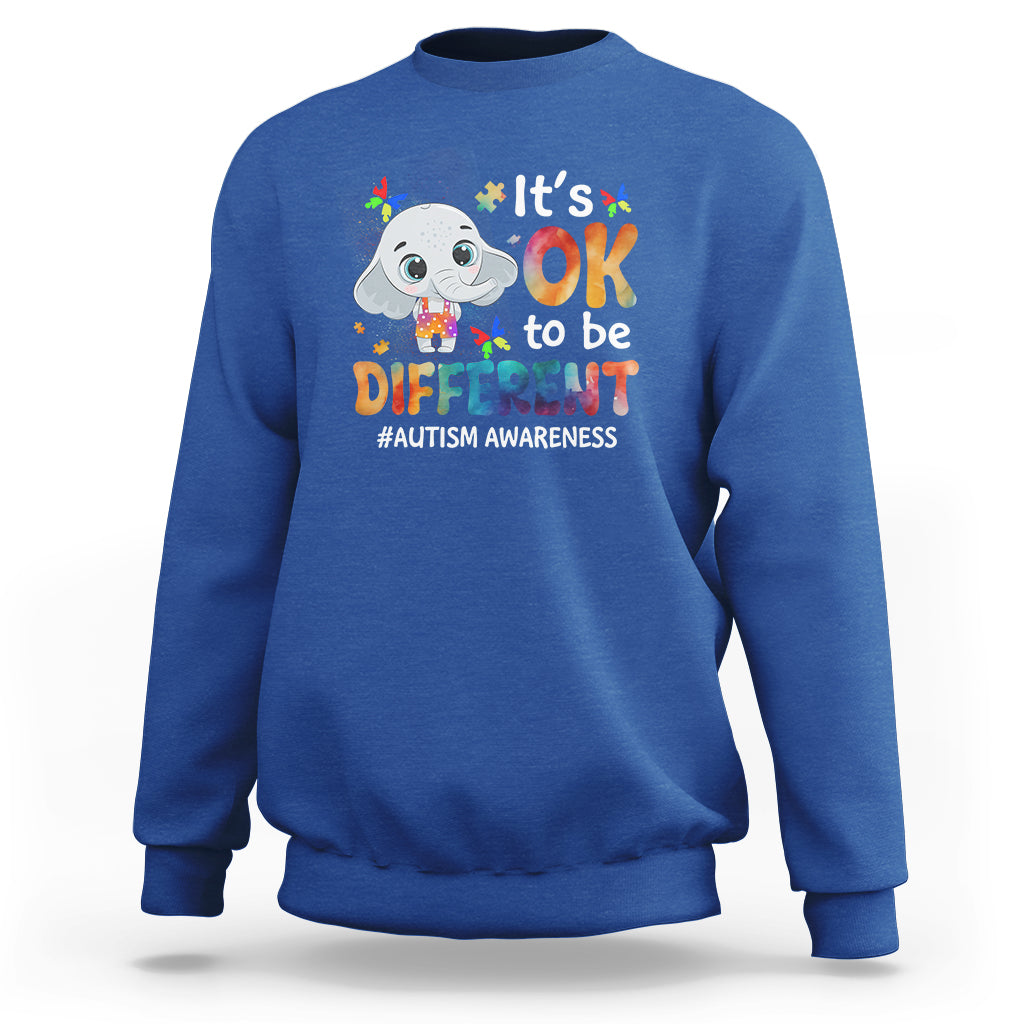 World Autism Day Sweatshirt It's Okay To Be Different Elephant - Wonder Print Shop