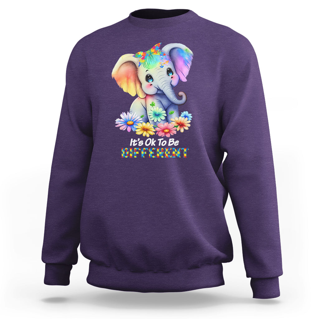 It's Ok To Be Elephant Different Autism Awareness Sweatshirt - Wonder Print Shop