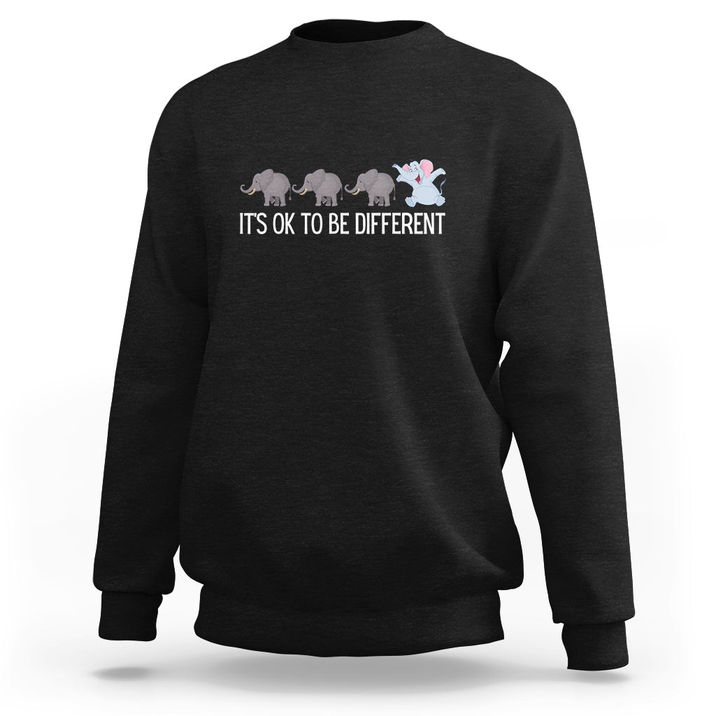 Autism It's Ok To Be Different Elephant Shirt Funny Elephant Sweatshirt - Wonder Print Shop