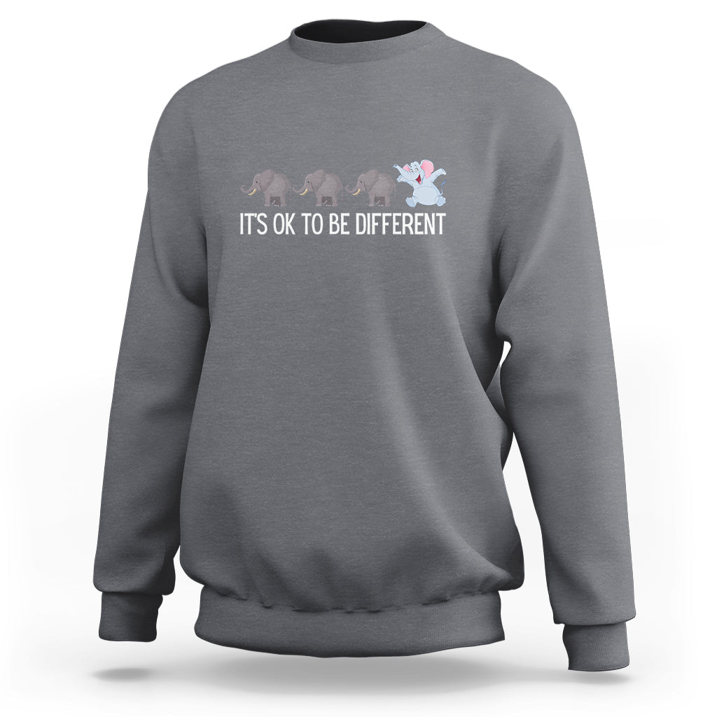 Autism It's Ok To Be Different Elephant Shirt Funny Elephant Sweatshirt - Wonder Print Shop