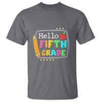 Hello Fifth Grade T Shirt Back to School Outfit for 5th Graders - Wonder Print Shop