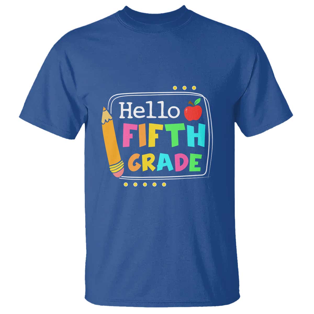Hello Fifth Grade T Shirt Back to School Outfit for 5th Graders - Wonder Print Shop