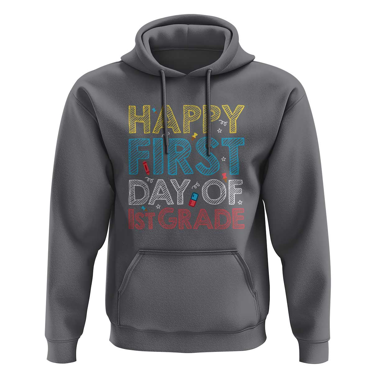Happy First Day of 1st Grade Hoodie Back to School for Girls & Boys - Wonder Print Shop