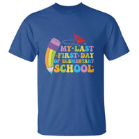Back to School T Shirt My Last First Day of Elementary School - Wonder Print Shop