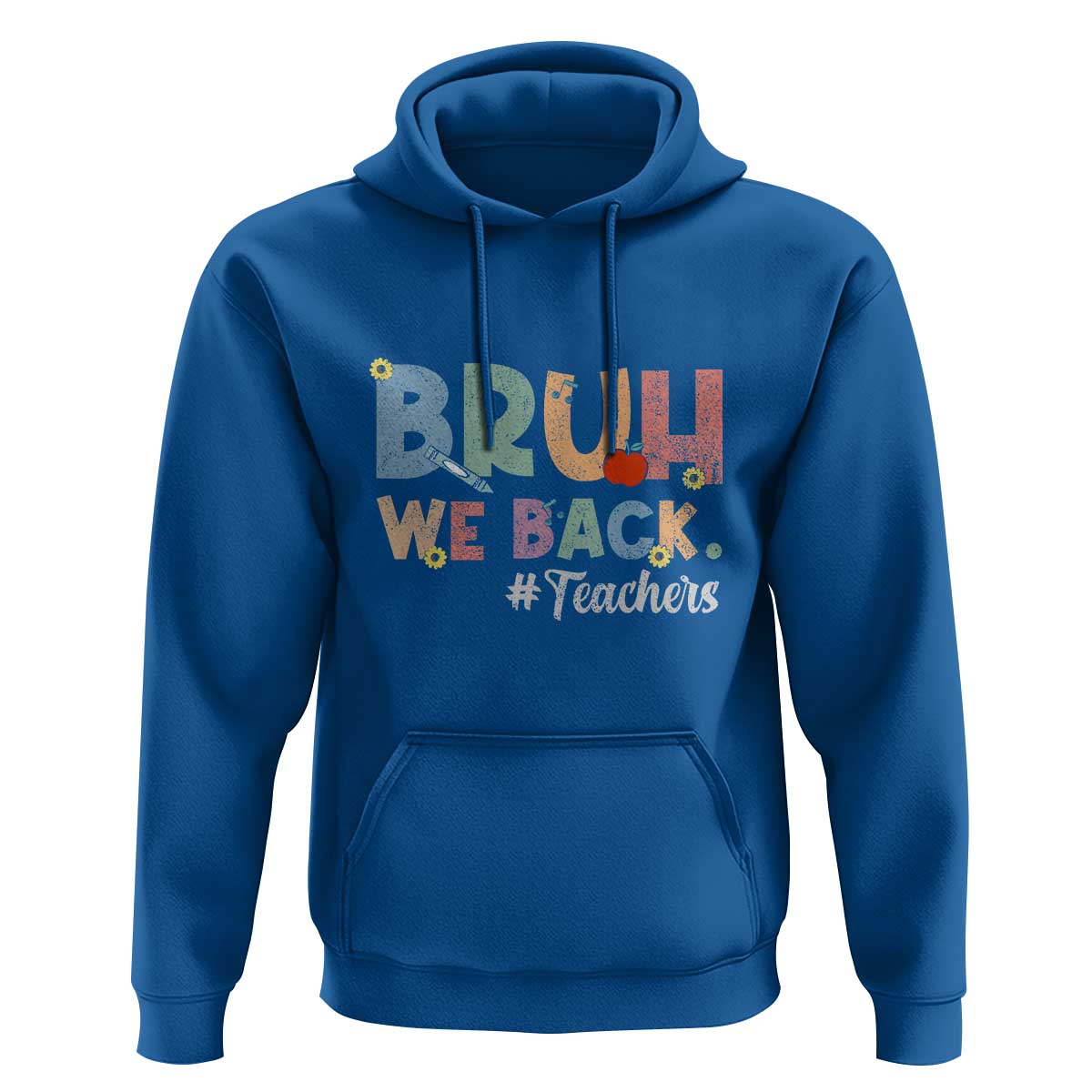 Bruh We Back 1st Graders Hoodie Retro Vintage Back to School Design - Wonder Print Shop